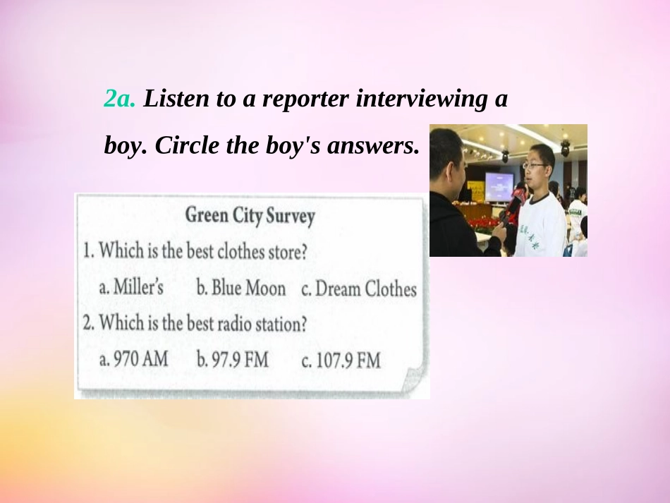 秋八年级英语上册 Unit 4 What s the best movie theater Section A(2a 2d)课件 (新版)人教新目标版 课件_第2页