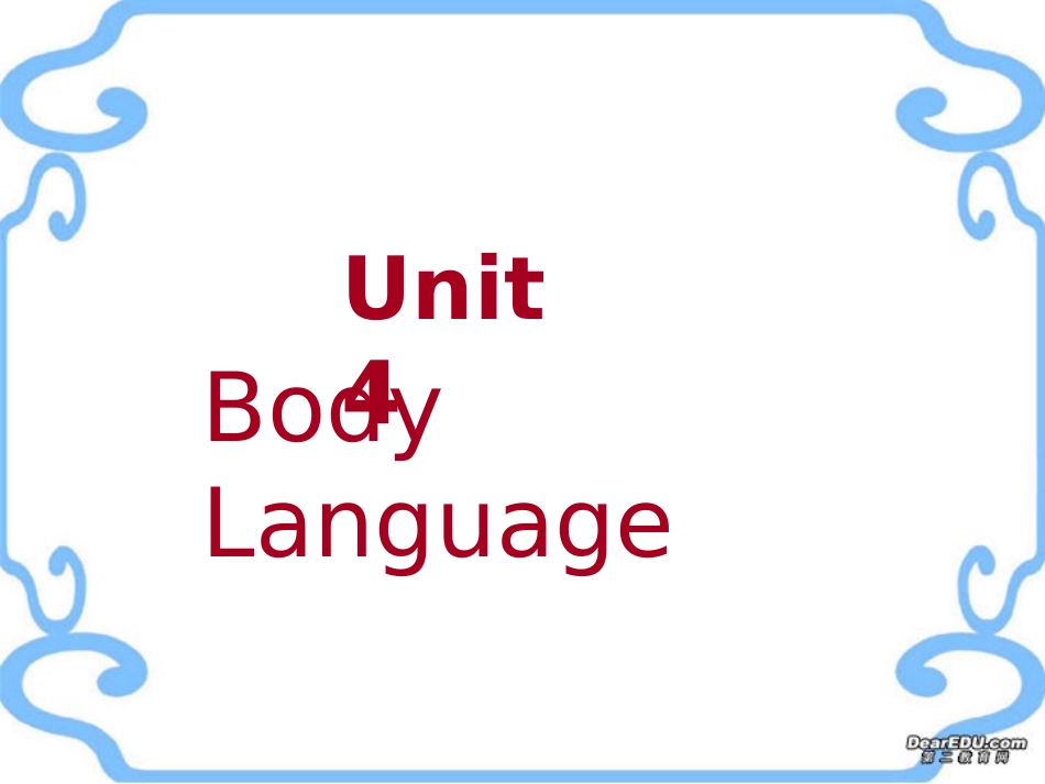 高一英语Unit4 body langugae reading 新课标 人教版0 课件_第1页