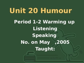 高一英语Unit-1and 2 Humour 人教版 课件