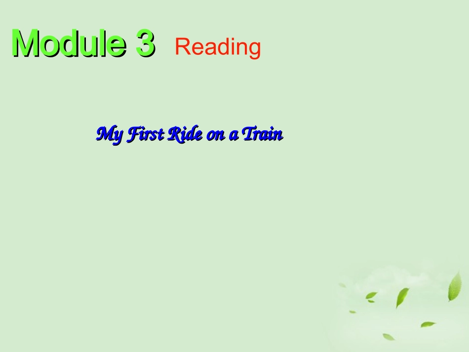 高中英语 Module3 reading课件 外研版必修1 课件_第1页