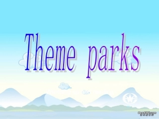 高一英语模块4Unit5 Theme Park warming-up and reading 新课标 人教版 课件