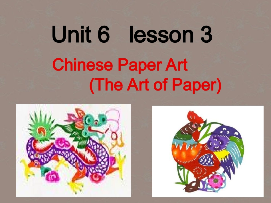 高一英语(unit 6 lesson 3 reading)课件_第3页