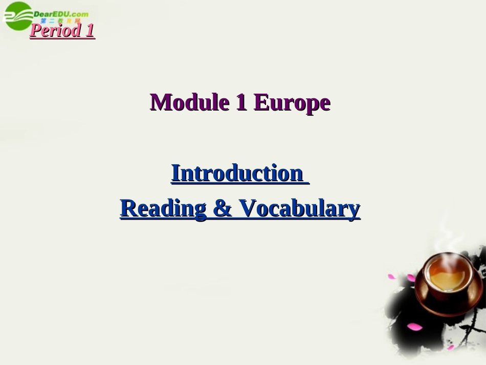 高中英语 Module1(Europe)Grammar课件2 外研版必修3 课件_第2页