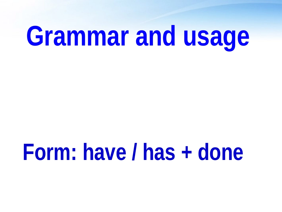 高一英语 Module2 Unit1 Tales of the unexplained Grammar(1)课件 牛津版 课件_第2页