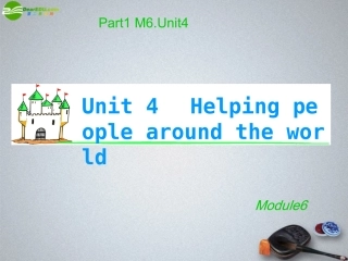 湖南省高考英语 M6 Unit 4　Helping people around the world(1)课件 牛津译林版 课件