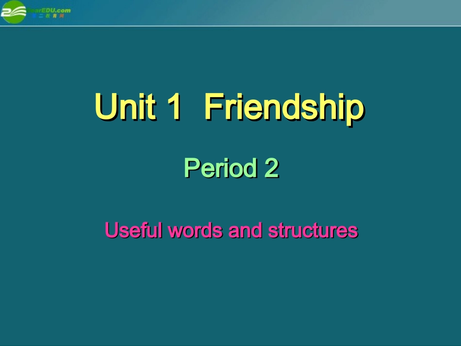 高中英语 Unit 1 useful words and structures 课件 新人教版 课件_第1页