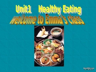 高一英语Unit1 Healthy Eating课件 新课标 人教版 课件
