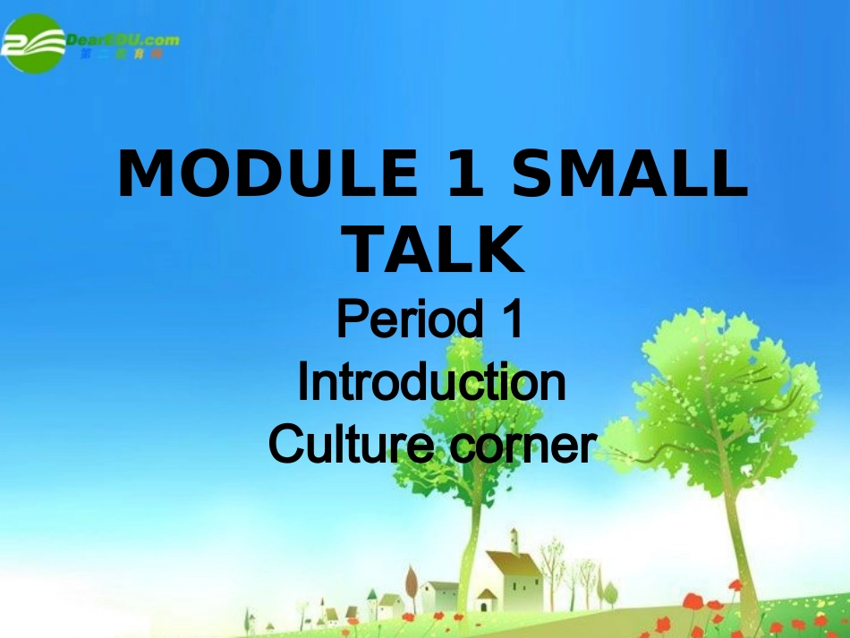 高中英语 Module1 Introduction课件 外研版选修6 课件_第1页