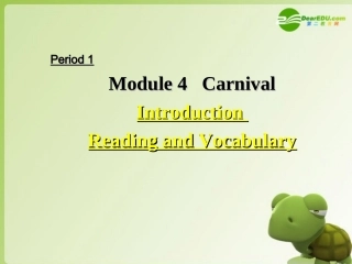 高中英语 Moudle 4(Carnival)-Introduction课件 外研版必修5 课件