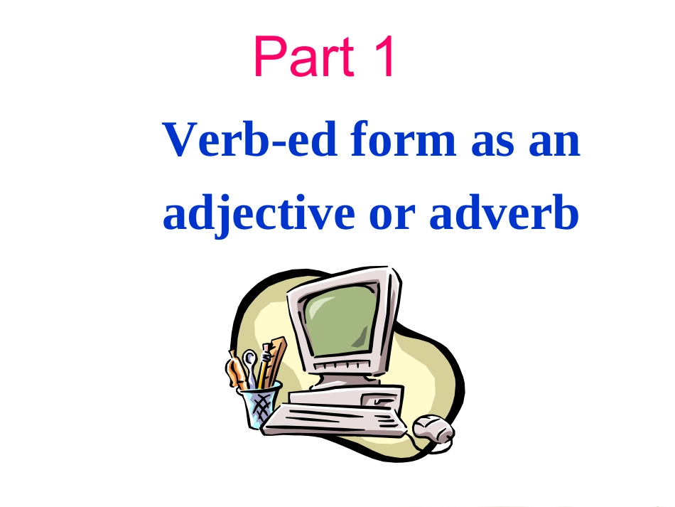 江苏牛津译林版高二英语必修5m5u3grammar课件_第2页