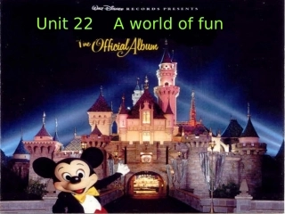 高一英语Unit22 A World of Funreading新课标 人教版 课件