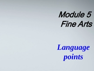 高中英语 Module4 Language points1课件 外研版必修2 课件