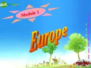 高中英语 Module1 Europe课件 外研版必修3 课件