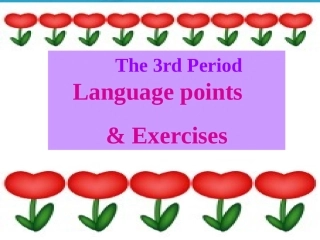 高中英语 Unit 1 language points课件 新人教版必修5 课件