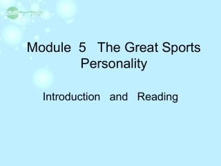 高中英语 Module 5 Introduction and Reading 1精品课件 外研版必修5 课件