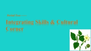 高中英语 Moudle 5 A Lesson in a Lab Integrating Period Two Skills  Cultural Cornering课件 外研版必修1 课件