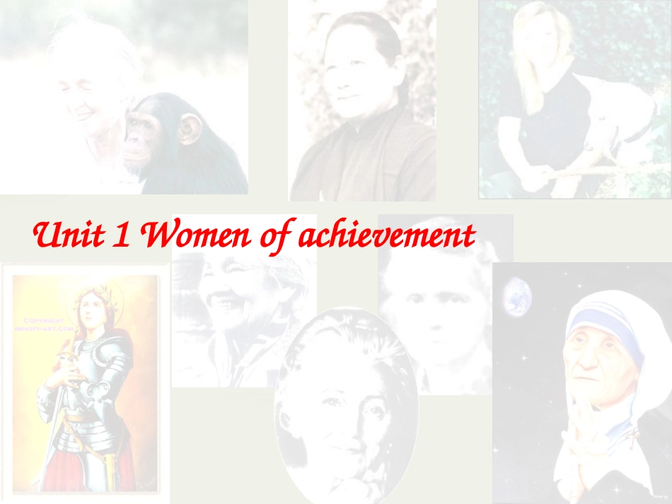 高中英语 Module Four Unit1 Women of achievement 课件(1) 新人教版必修4 课件_第1页