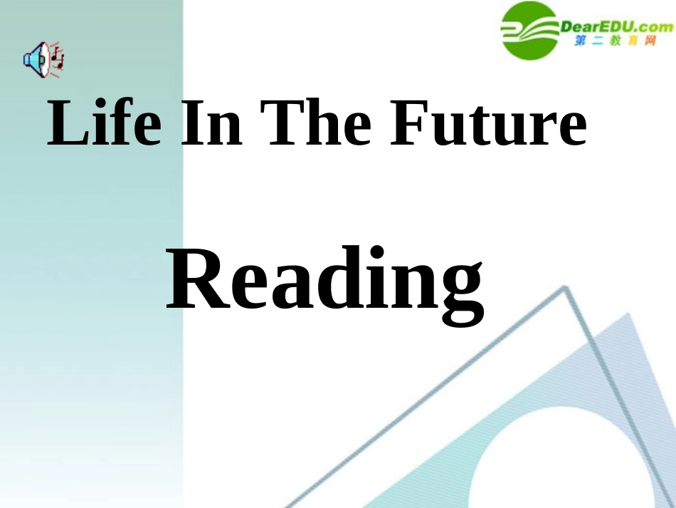 高中英语 37(Unit3 Life in the Future)课件 新人教版必修5 课件_第3页