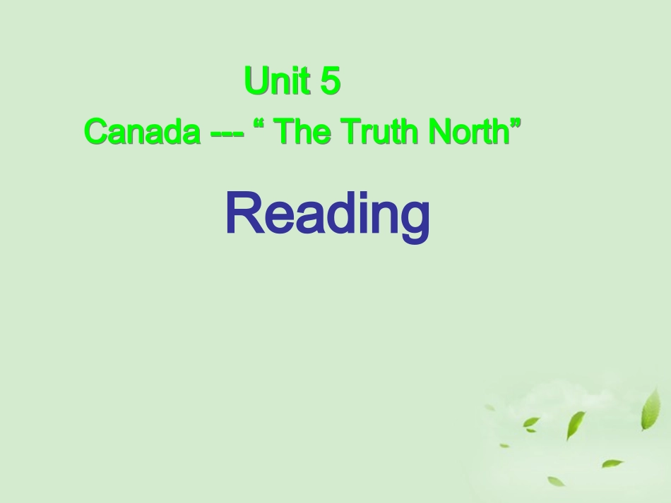 高一英语(Unit5 Canada2)课件 新人教版必修3 课件_第2页