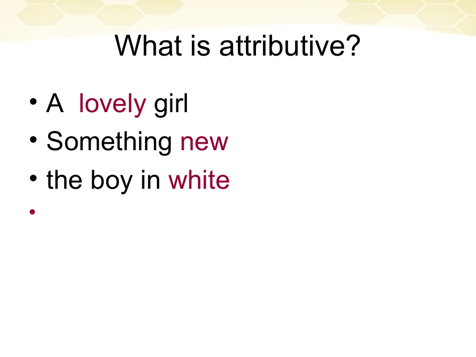 高一英语 定语从句 Grammar Attributive Clause课件 牛津版必修1 课件_第2页