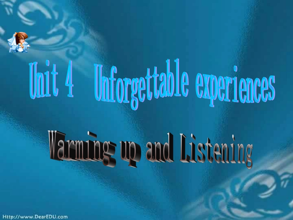 高一英语Unit4 Unforgettable espetiences 课件_第1页