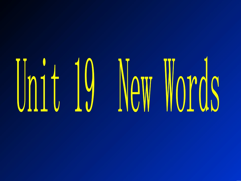 河北省英高二英语第19单元课件 人教版 课件_第1页