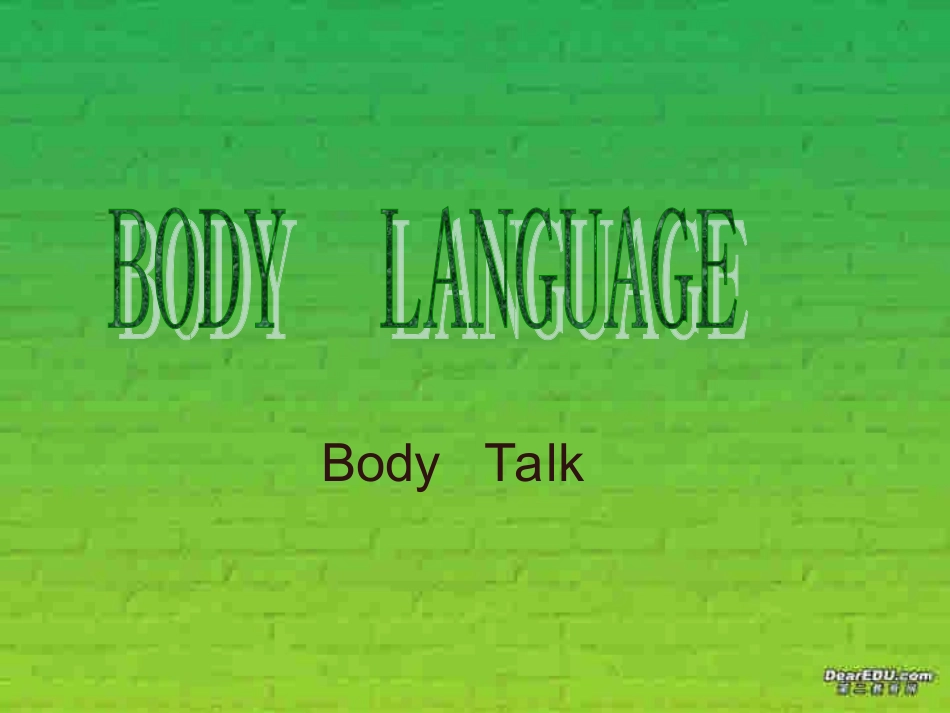高一英语Unit21 Body language 人教版 课件_第2页