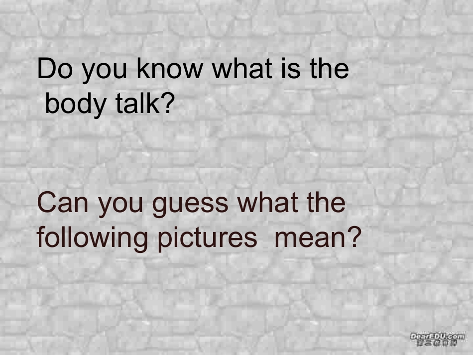 高一英语Unit21 Body language 人教版 课件_第3页