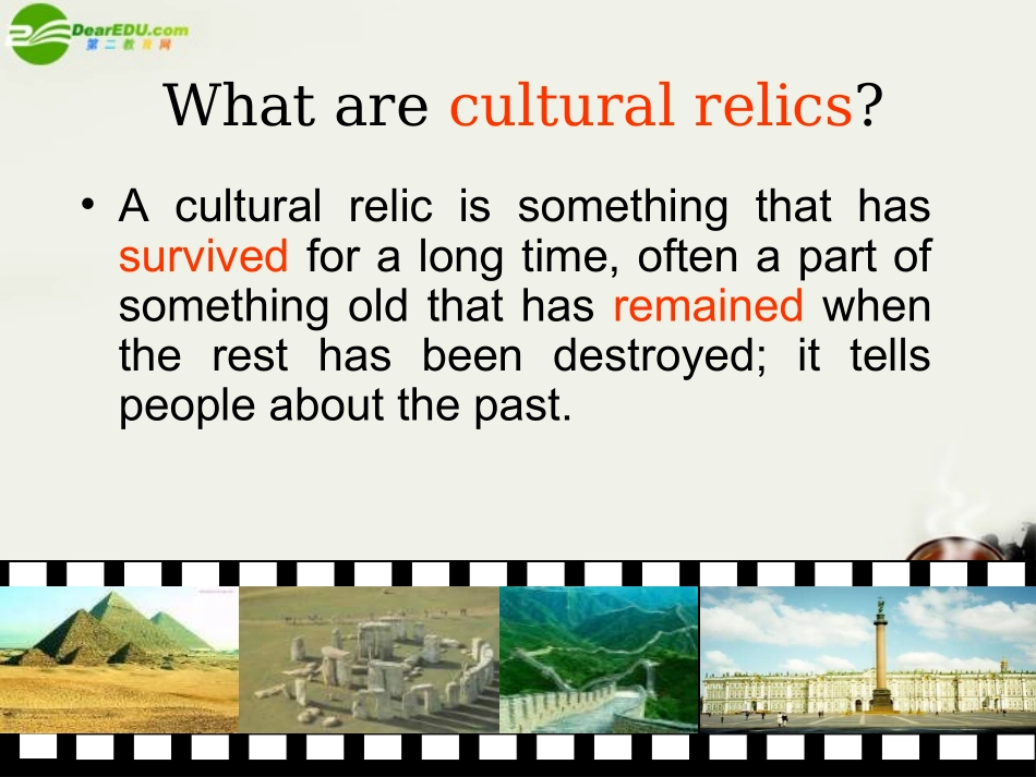 高中英语 Book 2 Unit 1 Cultural relics课件 新人教版必修2 课件_第3页