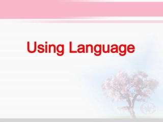 高中英语 Sailing the oceans-Using language课件 新人教版选修9 课件