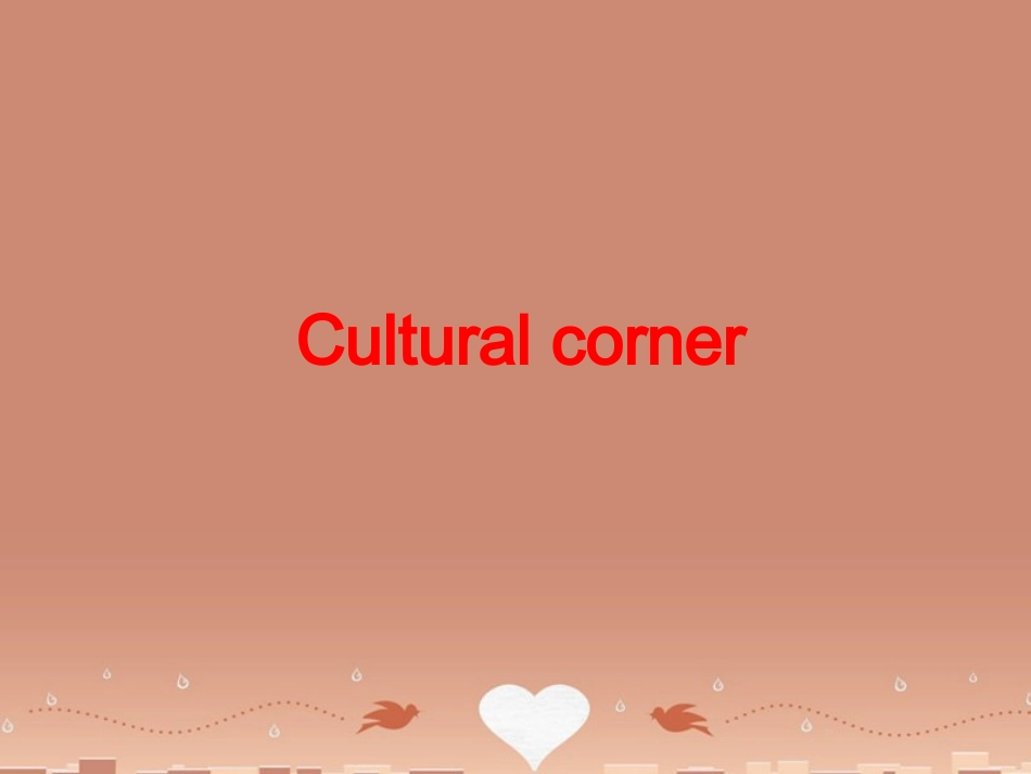 高中英语 Module 2 No DrugsSection Four Cultural Corner 1课件 外研版必修2 课件_第2页