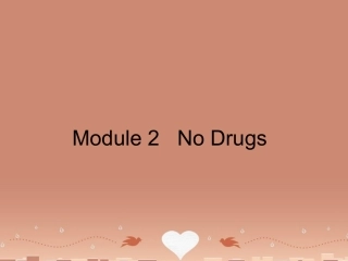 高中英语 Module 2 No DrugsSection Four Cultural Corner 1课件 外研版必修2 课件