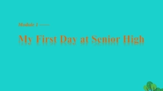 高中英语 Moudle 1 My First Day at Senior High Period One　Introduction  Reading and Vocabulary课件 外研版必修1 课件