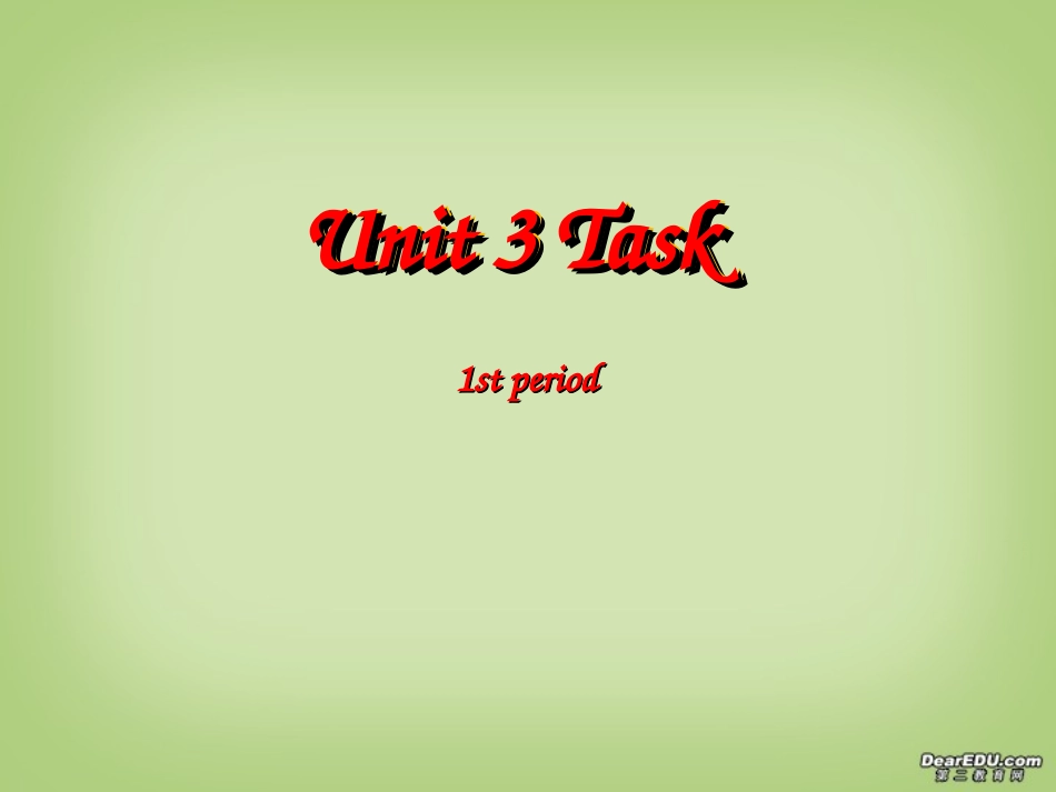 高一英语第一模块Unit3 Task 牛津英语 课件_第1页
