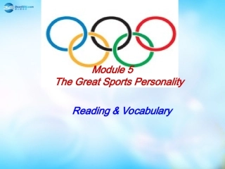 高中英语 Reading The Great Sports Personality复习课件 外研版必修5 课件