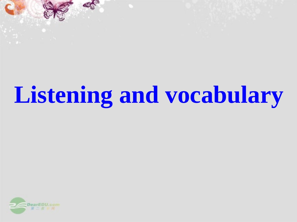高中英语 Module 6 The Internet and Telecommuniation Listening and vocabulary精品课件 外研版必修1 课件_第2页