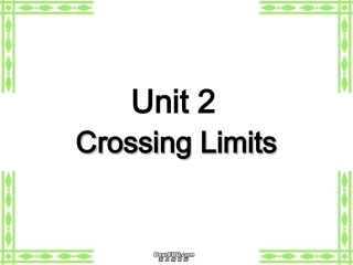 高三英语Unit2Crossing Limits词组课件