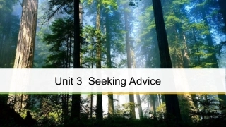 英语 Unit 3 Seeking Advice Period One Getting Ready  Reading课件 重庆大学版选修6