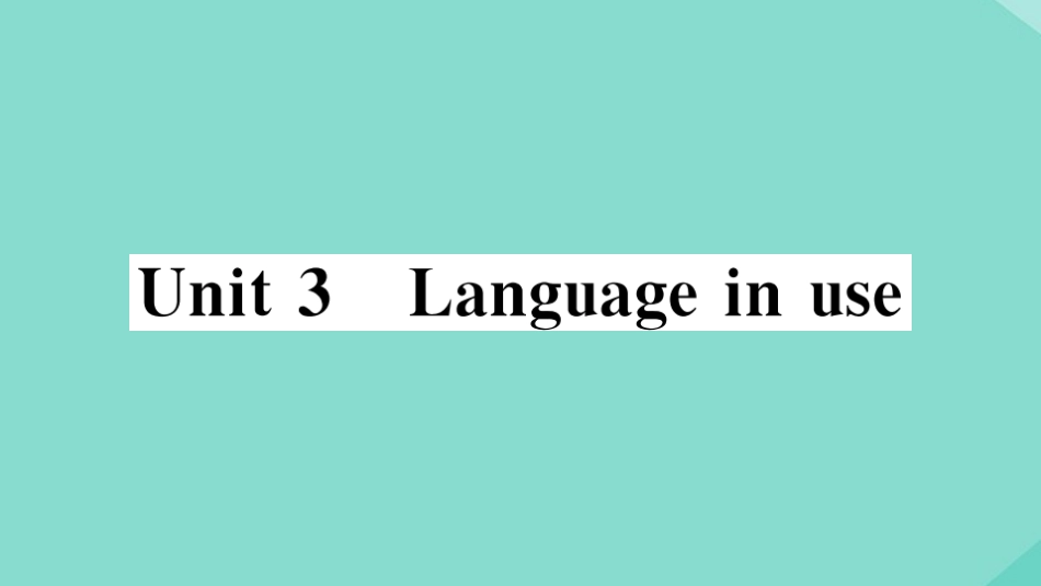 语上册 Module 10 Spring Festival Unit 3 Language in use作业课件 (新版)外研版 课件_第1页