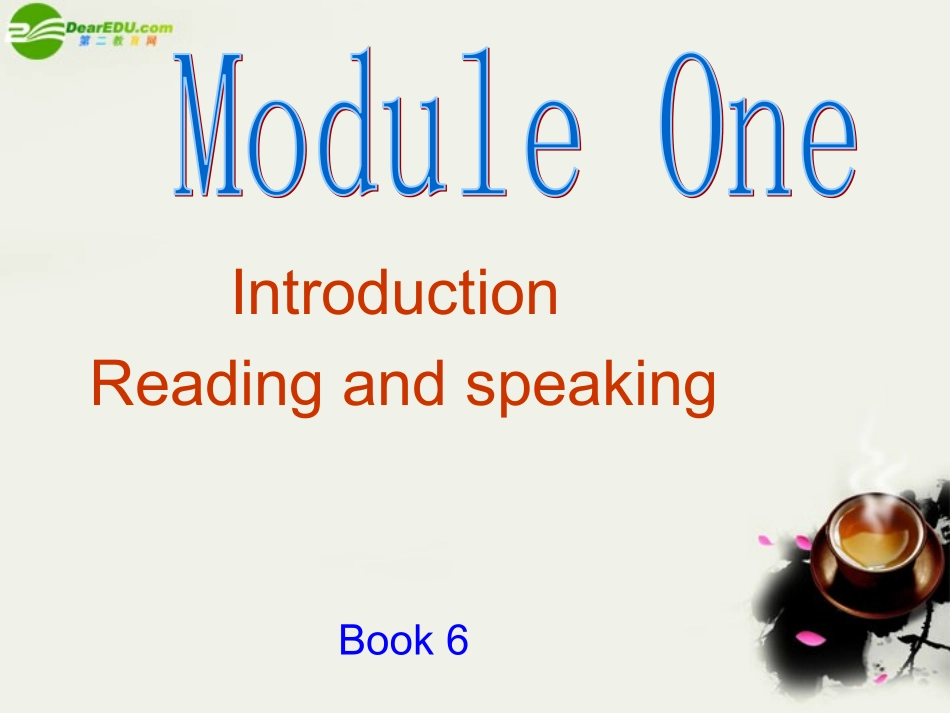 高中英语 Module1(Small talk)introduction,reading and voca课件6 外研版选修6 课件_第1页