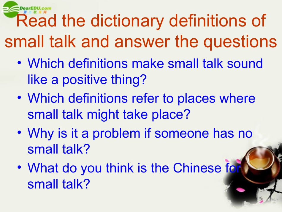 高中英语 Module1(Small talk)introduction,reading and voca课件6 外研版选修6 课件_第3页