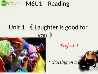 高中英语 Unit 1(Laughter is good for you)Project课件3 牛津译林版选修6 课件