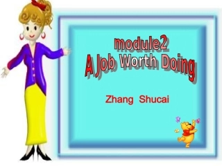 高中英语 Module 2(A job worth doing)-Reading and vocabulary课件 外研版必修5 课件