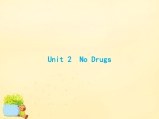 高优指导版高三英语一轮复习 Module 2 No Drugs课件 外研版必修2 课件