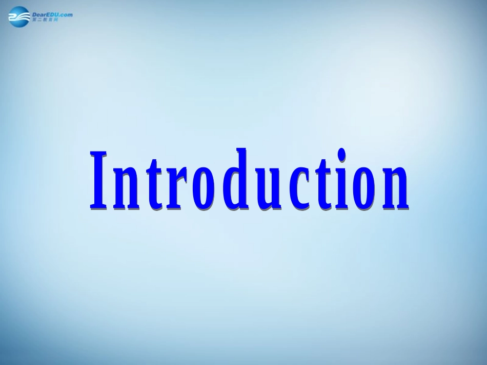 高中英语 ModuLe 5 A Lesson in a Lab Introduction & cultural corner课件 外研版必修1 课件_第2页