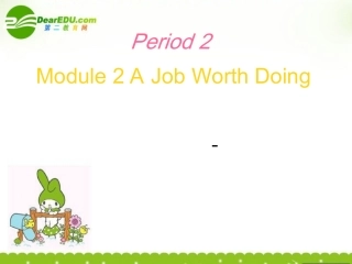高中英语 Module 2(A Job Worth Doing)课件-Grammar 外研版必修5 课件