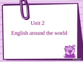 高一英语必修1Unit2 English around the world 新课标 人教版 课件
