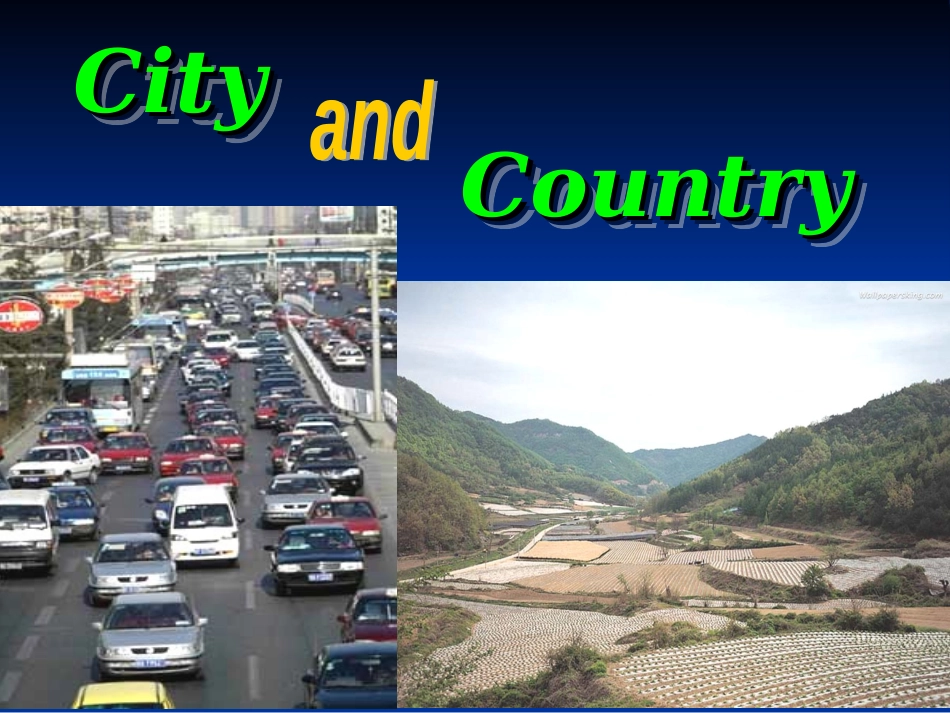 高中英语Unit 1 lesson 4 City and country课件7 北师大版 必修1 课件_第2页