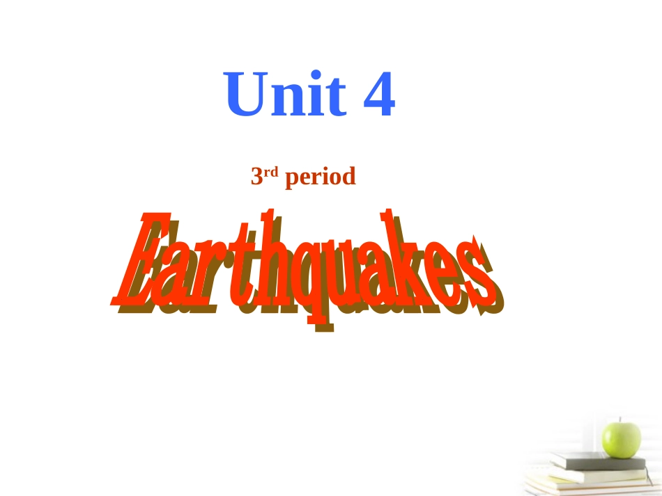 高中英语 Unit4 Earthquakes- Learning about languages and Grammar优质课件 新人教版必修1 课件_第1页