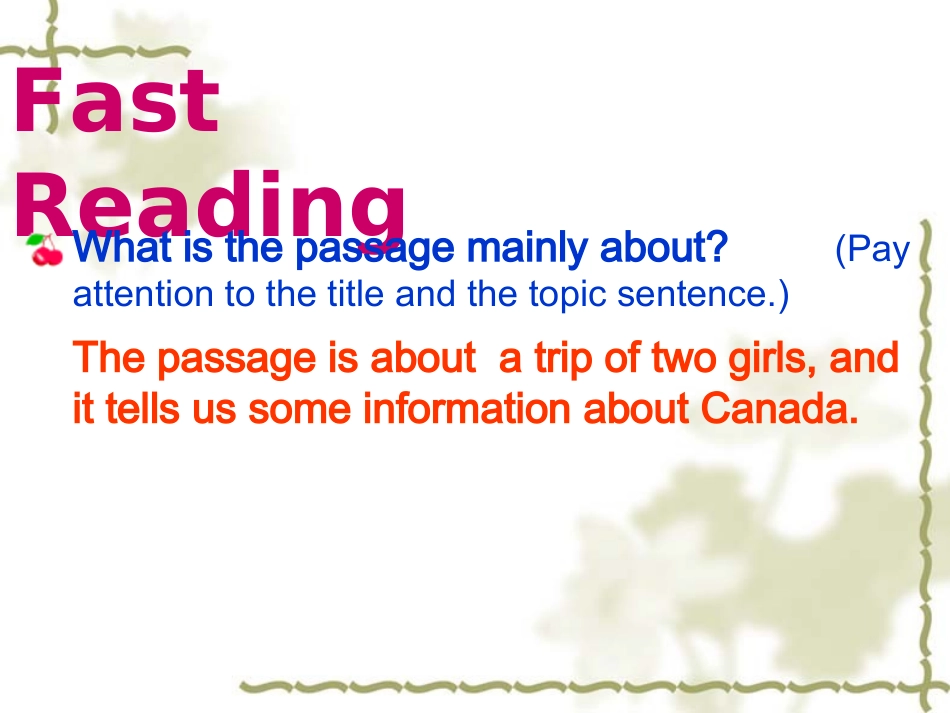 高中英语Unit5 Canada— The True North  reading课件人教版必修三 课件_第3页